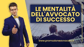 Le Mentalità dellAvvocato di Successo ecco cosa sapere [upl. by Roberts]