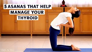 5 Asanas That Help Manage Your Thyroid  Yoga For Thyroid  Basic Yoga Sequence  VentunoYoga [upl. by Francklin]