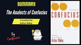 quotThe Analects of Confuciusquot By Confucius Book Summary  Geeky Philosopher [upl. by Elston]