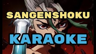 DrSTONE OP 2 FULL KARAOKE  Sangenshoku  PELICAN FANCLUB「InstrumentalLyrics」 [upl. by Coveney691]