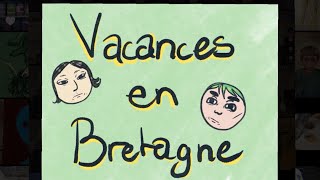 Vacances En Bretagne  ENSAD 2024 [upl. by Pyotr434]