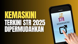 Kemaskini TERKINI STR 2025 [upl. by Abramson550]