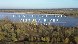 Flight over Vistula River  Fall 2024 [upl. by Ahseined]