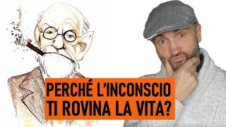 Perché linconscio ti rovina la vita Comunicare con linconscio [upl. by Shaefer]