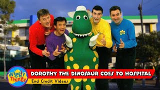 WigglyThingy  Dorothy the Dinosaur Goes to Hospital  End Credit Videos [upl. by Eyssej]