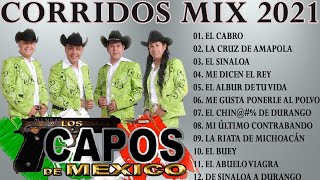 Los Capos De Mexico Mix Para PistearCorridos Mix 202120 Grandes Exitos [upl. by Ivatts]