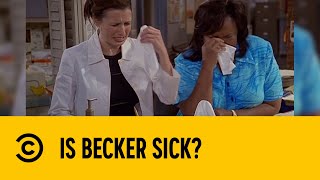 Is Becker Sick  Becker  Comedy Central Africa [upl. by Rafaellle255]