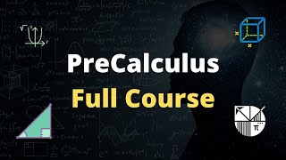 PreCalculus Full Course For Beginners [upl. by Web143]