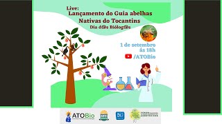 Lançamento do Guia das Abelhas Nativas do Tocantins [upl. by Davina]