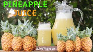 HOW TO MAKE SWEET PINEAPPLE JUICE   HOME MADE PINEAPPLE DRINK RECIPE [upl. by Frank]