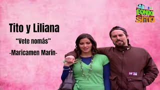 Vete nomás  canción de Tito y Liliana Maricarmen Marín AFHS [upl. by Notreb]