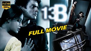 13 B Telugu Full HD Movie  RMadhavan And Neetu Chandra ThrillerDrama Movie  HD Cinema Official [upl. by Pate]