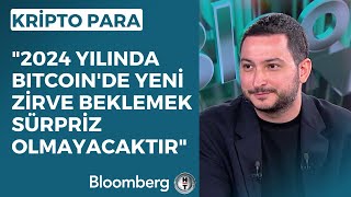 Kripto Para  quot2024 Yılında Bitcoinde Yeni Zirve Beklemek Sürpriz Olmayacaktırquot  27 Temmuz 2023 [upl. by Hinda]