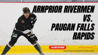 Arnprior Rivermen vs Paugan Falls Rapids [upl. by Janith669]