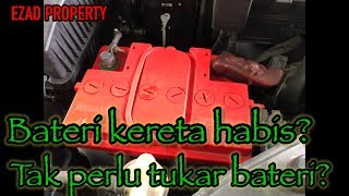 Bateri kereta habis Tak perlu tukar bateri [upl. by Navad]