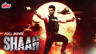 SHAAN हिंदी Full Hindi Dubbed Movie  South Ki Dhamakedar Action Movie  Siam A  South Movies [upl. by Nylac452]