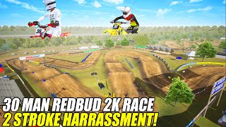 Getting HARRASSED By 2 Strokes in a 30 Man Redbud 2K Lobby [upl. by Wenz]