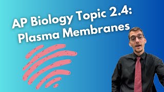 24 Plasma Membranes  AP Biology [upl. by Marciano]