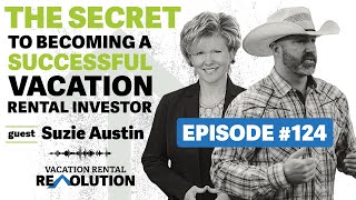 Episode 124  The Secret to becoming a Successful Rental Investor with Suzie Austin [upl. by Larrie]