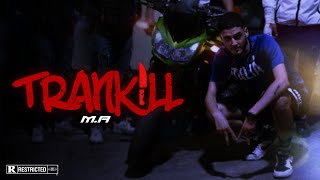 MA x OhSlim  TRANKILL Official Music Video [upl. by Yeleen]