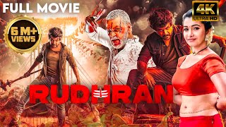 Rudhran 4K New South Indian Hindi Dubbed Action Movie  Raghava Lawrence  Priya Bhavani Shankar [upl. by Hauge533]