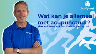 Actifytaal Utrecht  Acupunctuur [upl. by Alicia]