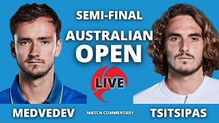 Medvedev vs Tsitsipas  Australian Open 2022 SemiFinal  Live Tennis Match Commentary [upl. by Eelarol845]