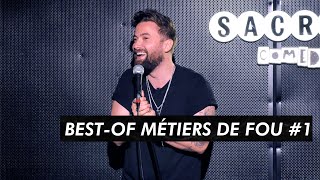 BESTOF MÉTIERS DE FOU 1 [upl. by Nikoletta]