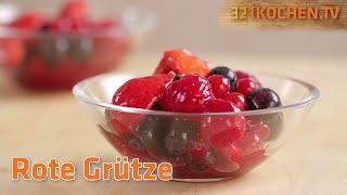 Rote Grütze einfach selber machen  Rezept mit verschiedenen Beeren [upl. by Gilligan]