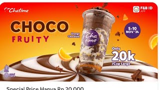 CHATIME CHOCO FRUITY ONLY 20K VIA CHATIME APPS [upl. by Jillane827]