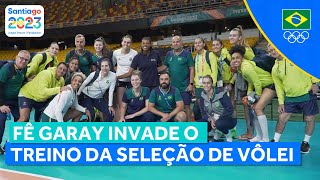 JOGOS PANAMERICANOS  FERNANDA GARAY INVADE O TREINO DA SELEÇÃO BRASILEIRA DE VÔLEI FEMININA [upl. by Elamrej638]