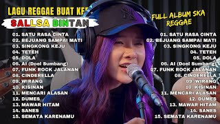 LAGU REGGAE BUAT KERJA❗SATU RASA CINTA SALLSA BINTAN x 3 PEMUDA BERBAHAYA [upl. by Isborne]