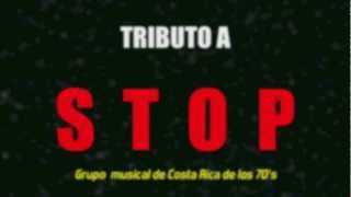 TRIBUTO AL CONJUNTO STOP de COSTA RICA 70s [upl. by Ettennyl]