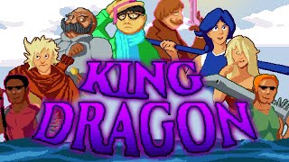 ProZDs King Dragon The Animated Saga [upl. by Aksoyn]