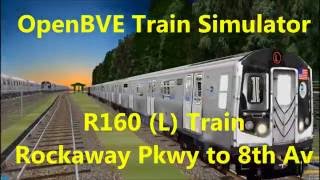 OpenBVE ►R160  L  Rockaway Pkwy to 8th Av◀ 2016 [upl. by Niko9]