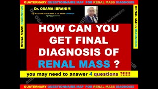 How can you get final diagnosis of renal mass you may need to answer 4 questions [upl. by Nosmoht]