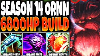 Our New Season 14 Ornn Build Guide got 6800HP 2x SHIELDS and INSANE STATS 🔥  s14 Gameplay [upl. by Annaeg]