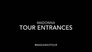 Madonna Tour Entrances [upl. by Valora436]