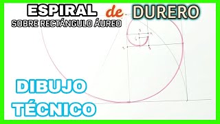 ESPIRALES  espiral de DURERO sobre rectángulo áureo ✅ espiral Áurea [upl. by Penni]