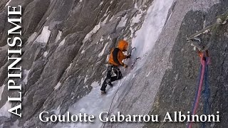 Goulotte Gabarrou Albinoni  Mont blanc du Tacul [upl. by Schrick]