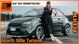 Abarth 500e Turismo im Test 2023 Wir fahren den NEUEN auf der Rennstrecke Fahrbericht  Review [upl. by Charleton510]