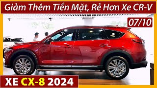 Xe Mazda CX8 giảm thêm tiền mặt tháng 10 Xe 7 chỗ gầm cao lăn bánh rẻ hơn CRV Xe Việt [upl. by Leroy]