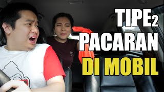 14 Tipe PACARAN di MOBIL [upl. by Scevor]