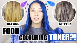 FOOD COLOURING HAIR TONER DOES IT WORK ThoseRosieDays [upl. by Schulein]