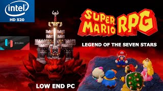 Super Mario RPG Legend Of The Seven Stars Ryujinx Intel HD 520 Low End PC [upl. by Nanreit]