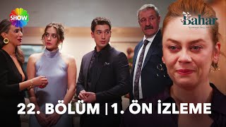 Bahar 22 Bölüm 1 Ön İzleme  quotÖmür boyu mutlu olunquot [upl. by Eichman410]