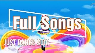 🌟 Just Dance 2018 Official Songlist 🌟 [upl. by Dolley954]