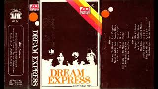 Dream Express Full AlbumHQ [upl. by Heiney730]