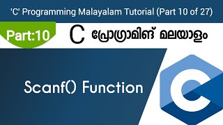 Scanf Function  C Programming Malayalam Tutorial  Part 10 of 27 [upl. by Hcirteid]