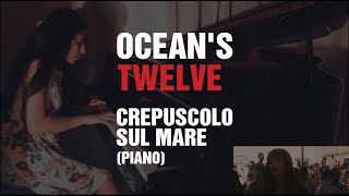 Ocean’s Twelve Crepuscolo Sul Mare  Piero Umiliani  Piano by Palak Chauhan [upl. by Ariahs]